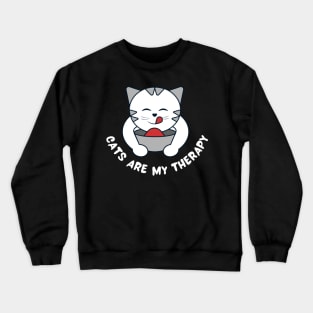 cats are my therapy Crewneck Sweatshirt